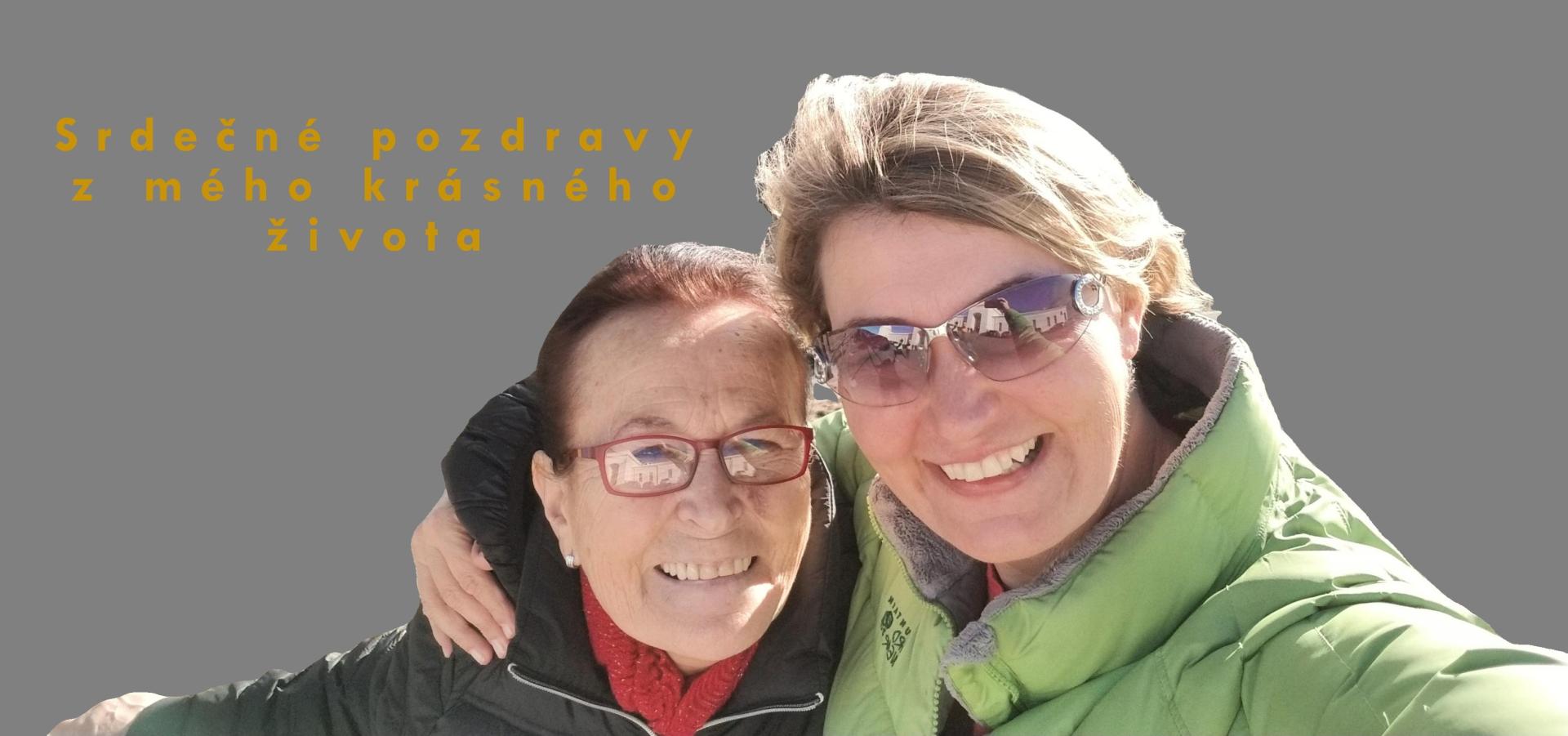 Zuzana C. se svojí maminkou